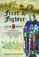 Fixer and Fighter - Brian Harwood