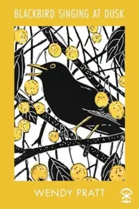 Blackbird Singing at Dusk - Wendy Pratt