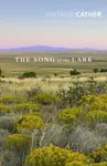 The Song of the Lark - Willa Cather
