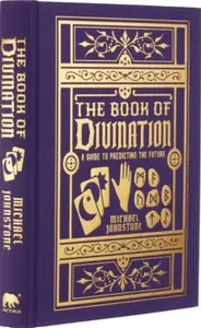 The Book of Divination - Michael Johnstone