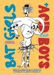 Bat Girls and Acid Boys - Jonny Trunk, Richard Torry