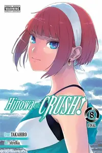 Hinowa ga CRUSH!, Vol. 8 - Rochelle Gancio, Christine Dashiell, Takahiro Takahiro, Strelka Strelka