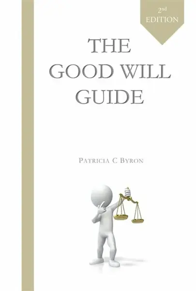 The Good Will Guide - Patricia C. Byron