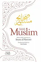 Sahih Muslim (Volume 1) - Imam Abul-Husain Muslim