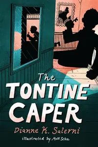 The Tontine Caper - Dianne K. Salerni