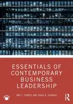 Essentials of Contemporary Business Leadership - Amy E. Forbes, Craig A. Talmage