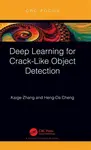 Deep Learning for Crack-Like Object Detection - Heng-Da  Cheng, Kaige Zhang
