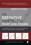 The Definitive Guide to Point and Figure - Jeremy du Plessis