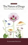The Nature of Drugs Vol. 2 - Shulgin Alexander