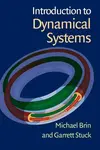 Introduction to Dynamical Systems - Brinitzer Michaela, Garrett  Stuck