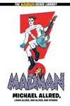 Madman Library Edition Volume 3 - Michael Allred, Laura Allred