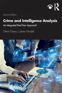 Crime and Intelligence Analysis - Glenn Grana, James, MA  Windell