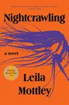 Nightcrawling - Leila Mottley
