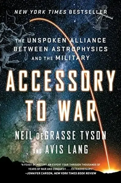 Accessory to War - Neil deGrasse Tyson, Avis Lang