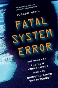 Fatal System Error - Joseph Menn