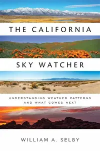 The California Sky Watcher - Dorsey Nunn