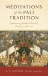Meditations of the Pali Tradition - L.S. Cousins