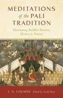 Meditations of the Pali Tradition - L.S. Cousins