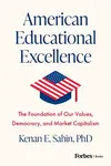American Educational Excellence - Kenan E. Sahin