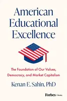 American Educational Excellence - Kenan E. Sahin