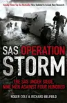 SAS Operation Storm - Richard Belfield, Roger Cole