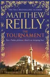 The Tournament - Matthew Reilly