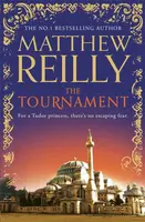 The Tournament - Matthew Reilly