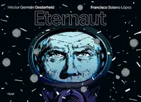 Eternaut - Hector German Oesterheld