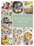 Botanical Baking - Juliet Sear