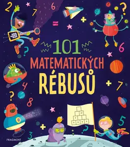 101 matematických rébusů - Joe Fullman
