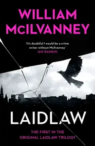 Laidlaw - William McIlvanney