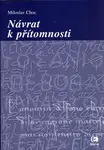 Návrat k přítomnosti (poškozená) - Miloslav Choc