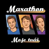 Marathon – Moje tvář