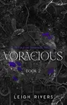 Voracious