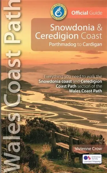 Snowdonia and Ceredigion Coast Path Guide - Vivienne Crow