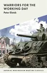 Warriors for the Working Day - Peter Elstob