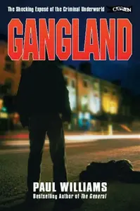 Gangland - Paul Williams