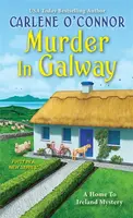 Murder in Galway - Carlene O'Connor