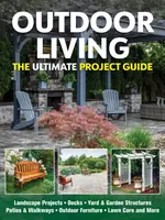 Outdoor Living - Mark Johanson, Tom Carpenter