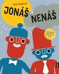 Jonáš a Nenáš - Kari Staiová