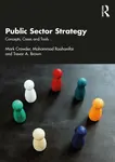 Public Sector Strategy - Mark  Crowder, Trevor A.  Brown, Mohammad  Roohanifar