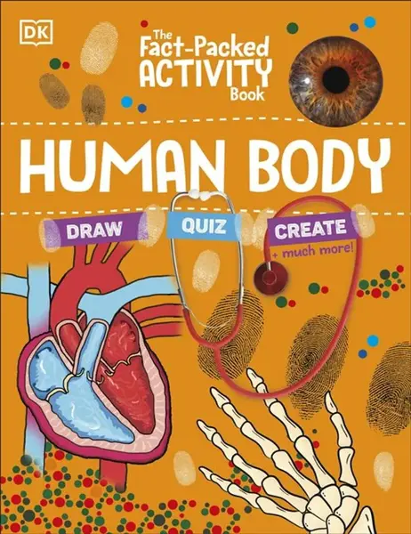The Fact-Packed Activity Book: Human Body - DK