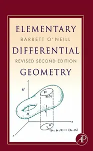 Elementary Differential Geometry, Revised 2nd Edition - Barrett  O'Neill