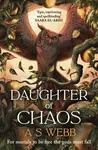 Daughter of Chaos - Marcus A. Webb