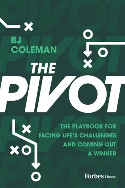 The Pivot - BJ Coleman