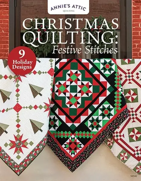 Christmas Quilting: Festive Stitches - Annie's Publishing