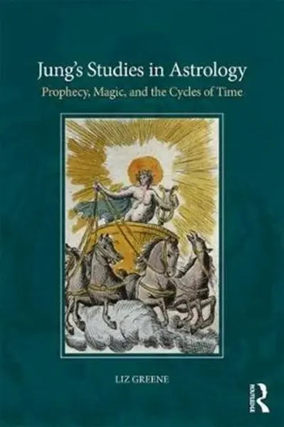 Jungâ€™s Studies in Astrology - Liz Greene