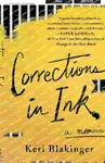 Corrections in Ink - Keri Blakinger