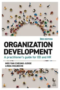 Organization Development - Linda Holbeche, Dr Mee-Yan Cheung-Judge