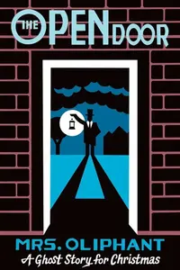 The Open Door - Margaret Oliphant
